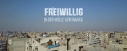 Freiwillig in der Hölle von Rakka