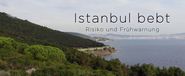 Istanbul bebt: Risiko und Frühwarnung