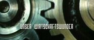 Unser Wirtschaftswunder: Die wahre Geschichte