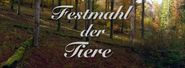 Festmahl der Tiere