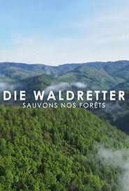 Die Waldretter