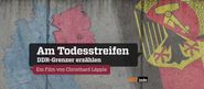 Am Todesstreifen: DDR-Grenzer erzählen