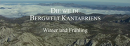 Die wilde Bergwelt Kantabriens