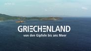 Griechenland: Von den Gipfeln bis ans Meer