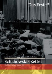 Schabowskis Zettel: Die Nacht, als die Mauer fiel