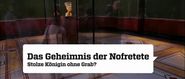 Das Geheimnis der Nofretete: Stolze Königin ohne Grab