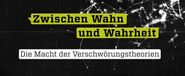 Zwischen Wahn und Wahrheit: Die Macht der Verschwörungstheorien