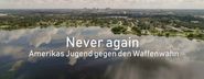 Never again: Amerikas Jugend gegen den Waffenwahn