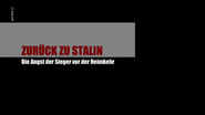 Zurück zu Stalin - Die Angst der Sieger vor der Heimkehr