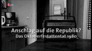 Anschlag auf die Republik: Das Oktoberfestattentat 1980