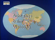 Acht Tage beim Vietcong