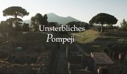 Unsterbliches Pompeji