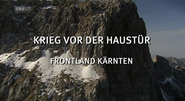 Krieg vor der Haustür: Frontland Kärnten