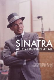 Sinatra: All or Nothing at All