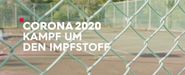 Corona 2020: Kampf um den Impfstoff