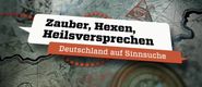 Zauber, Hexen, Heilsversprechen: Deutschland auf Sinnsuche