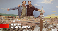 Miniatur Wunderland XXL