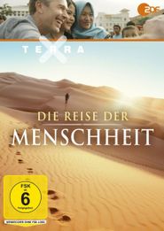 Terra X: Die Reise der Menschheit