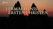 Das Vermächtnis der ersten Christen