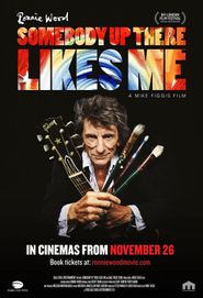 Ronnie Wood: Somebody Up There Likes Me