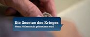 Die Gesetze des Krieges: Wenn Völkerrecht gebrochen wird