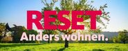 Reset: anders wohnen