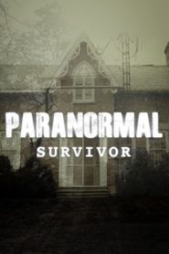 Paranormal Survivor