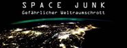 Space Junk: Gefährlicher Weltraumschrott