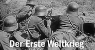 Der erste Weltkrieg