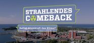 Strahlendes Comeback: Rettet Atomkraft das Klima?