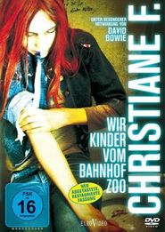 Christiane F.: Wir Kinder vom Bahnhof Zoo