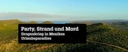 Party, Strand und Mord: Drogenkrieg in Mexikos Urlaubsparadies