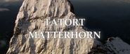 Tatort Matterhorn