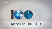 100% Kerosin im Blut