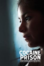 Cocaine Prison