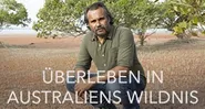 Überleben in Australiens Wildnis