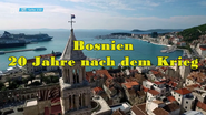 Bosnien: 20 Jahre nach dem Krieg